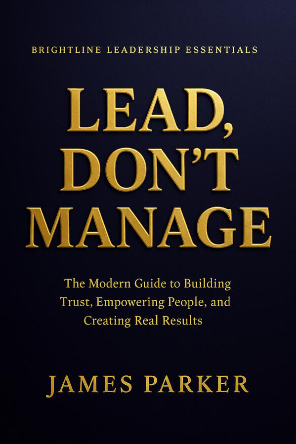 Lead Don't Manage